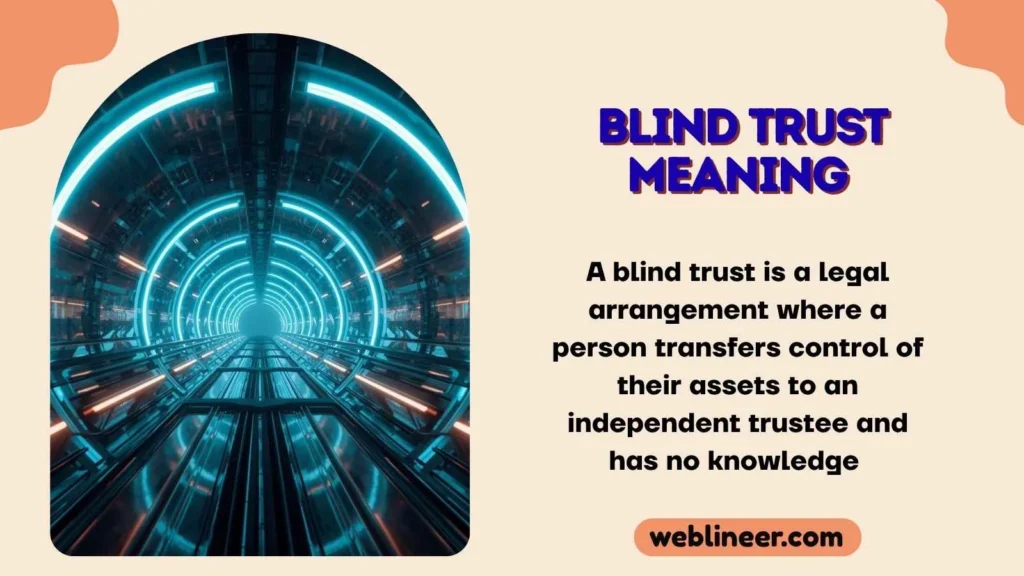 Blind Trust Meaning