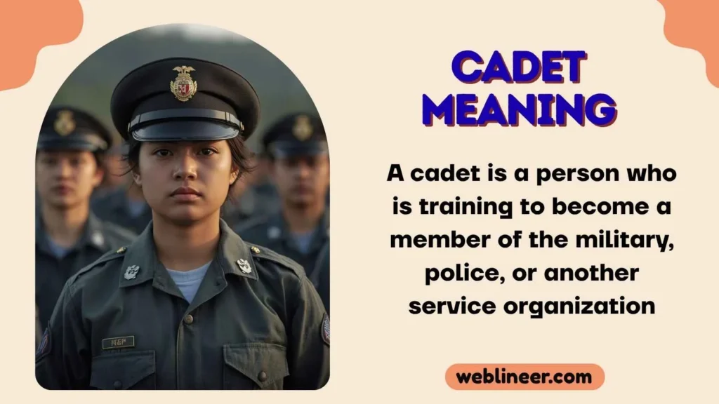 Cadet Meaning