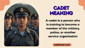 Cadet Meaning