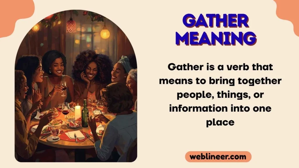 Gather Meaning